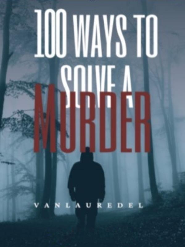 100 Ways to Solve a Murder cover
