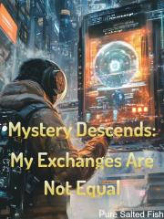 Mystery Descends: My