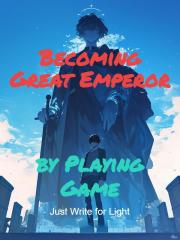 Becoming Great Emper