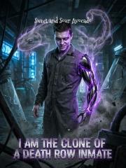 I am the Clone of a 