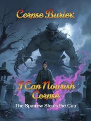 Corpse Burier: I Can