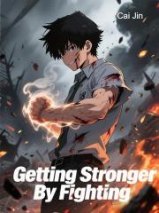 Getting Stronger By 