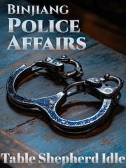 Binjiang Police Affa
