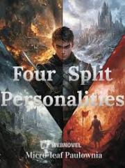 Four Split Personali