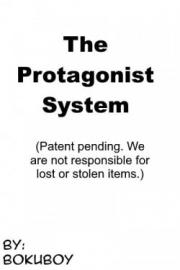 The Protagonist Syst