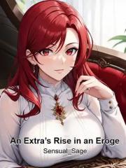 An Extra’s Rise in a