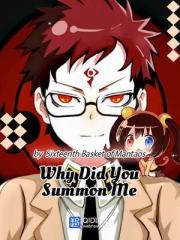 Why Did You Summon M