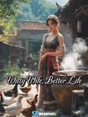 Witty Wife, Better L