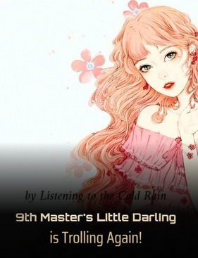 9th Master’s Little Darling is Trolling Again! cover