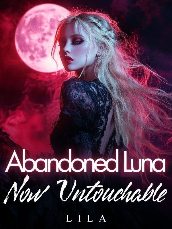Abandoned Luna: Now Untouchable cover