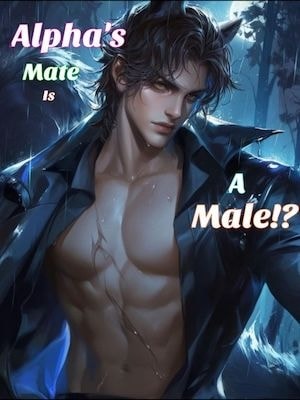 Alpha's mate is a male?