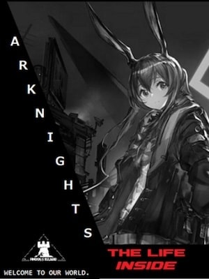 Arknights: The Life Inside cover