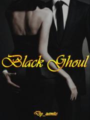 BLACK GHOUL Novel