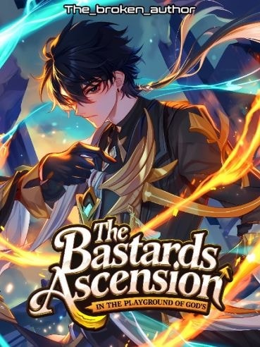 Bastards Ascension: A Playground of Gods