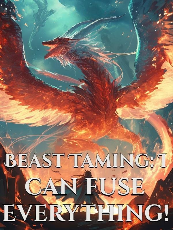 Beast Taming: I can fuse everything! cover
