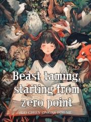 Beast taming, starti