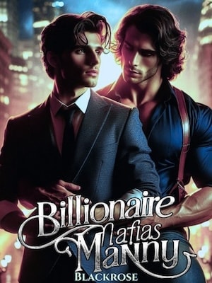 Billionaire Mafia's Manny cover