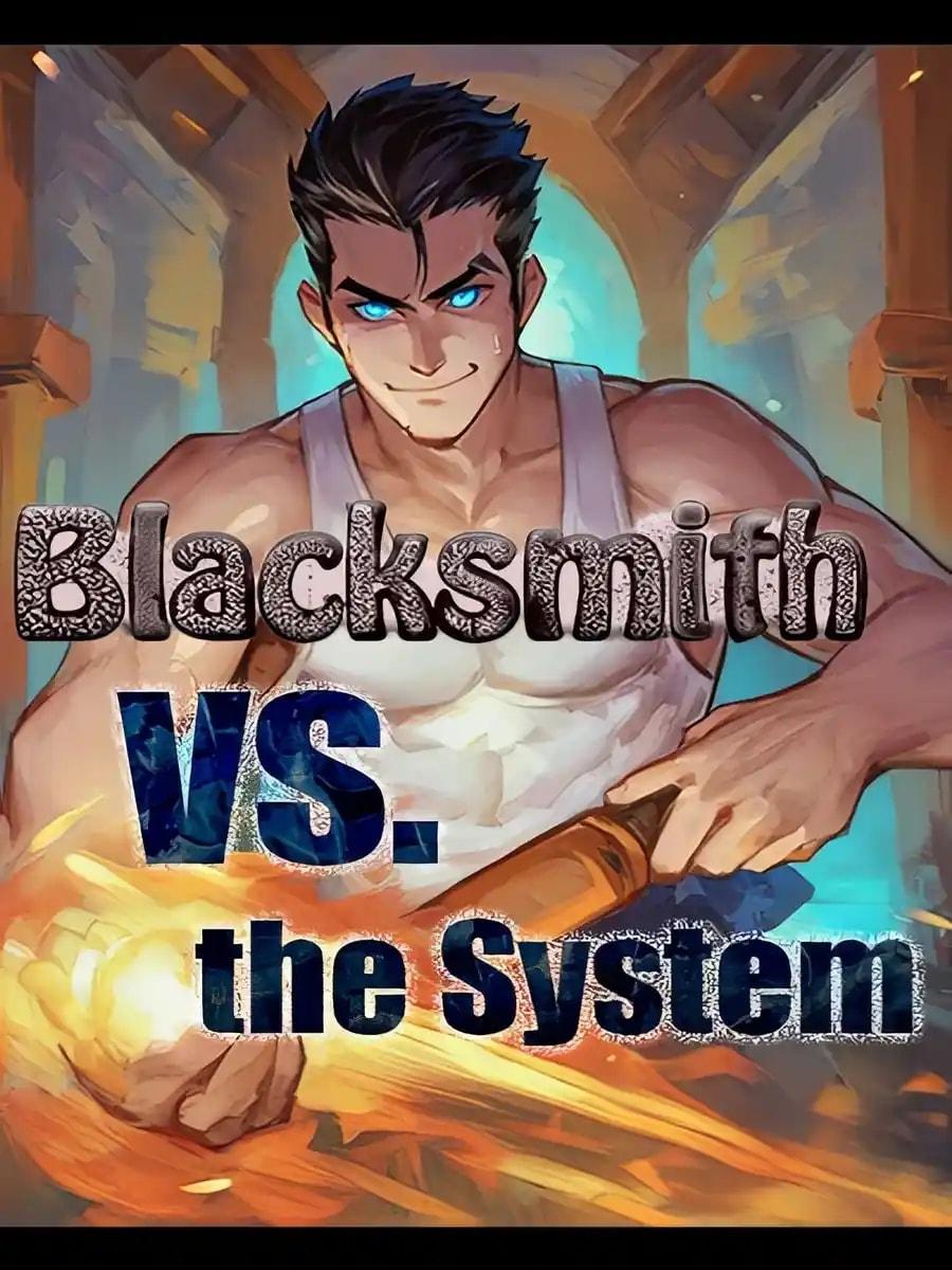 Blacksmith vs. the System cover
