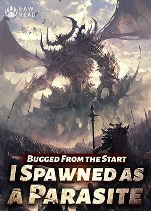Bugged From the Start: I Spawned as a Parasite cover