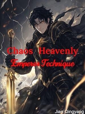 Chaos Heavenly Emperor Technique cover