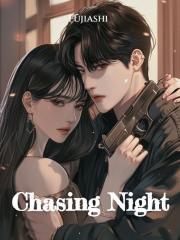 Chasing Night Novel