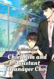 Chief Kim and Assist