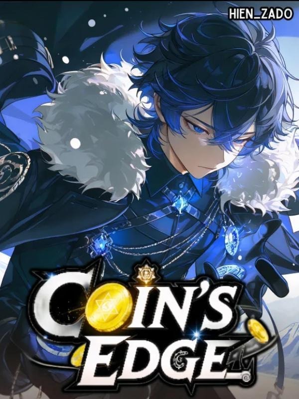 Coin's Edge: Reincarnated as a Extra cover