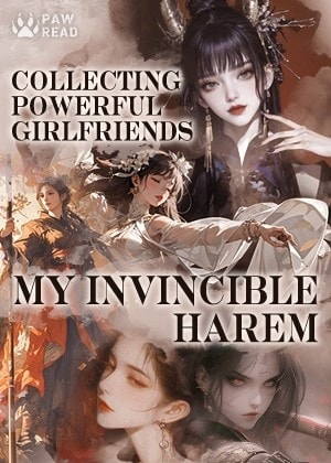 Collecting Powerful Girlfriends: My Invincible Harem cover