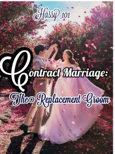 Contract Marriage: The Replacement Groom cover
