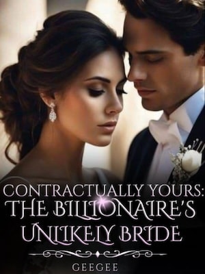 Contractually Yours: The Billionaire's Unlikely Bride cover