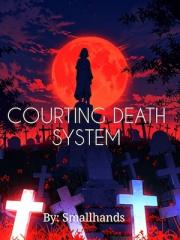 Courting Death Syste