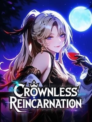 Crownless Reincarnation: New World? Nah I'd win cover