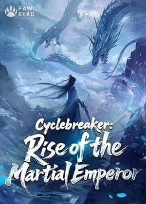 Cyclebreaker: Rise of the Martial Emperor cover