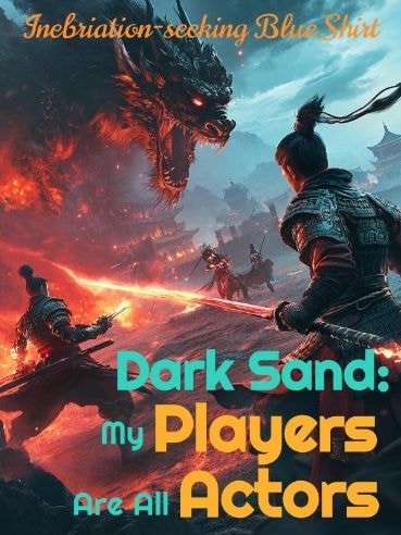 Dark Sand: My Players Are All Actors cover