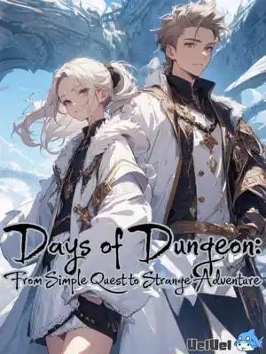 Days of Dungeon: From Simple Quest to Strange Adventure cover