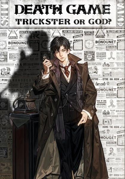 Death Game: Starting as a Trickster, Pretending to Be a God cover