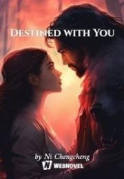 Destined with You No