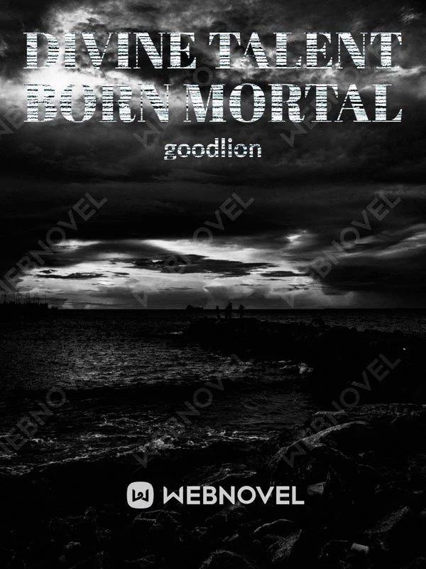 Divine Talent Born M