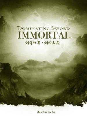 Dominating Sword Immortal cover
