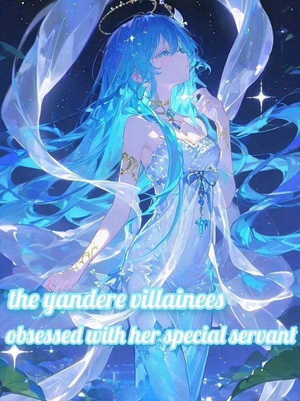 EXTRA:The yandere Villainess Is Obsessed With Her Special Servant