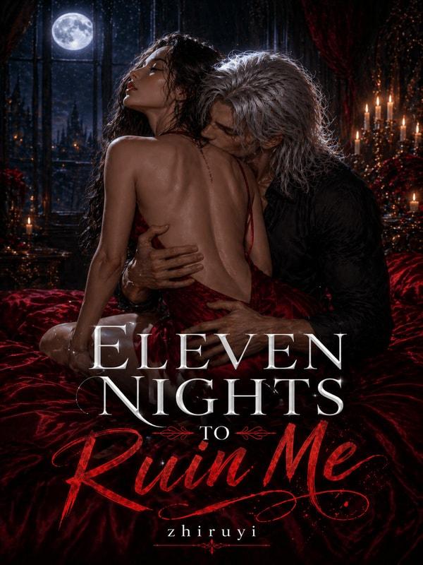 Eleven Nights to Ruin Me cover