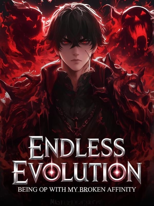 Endless Evolution: Being Op With My Broken Affinity! cover