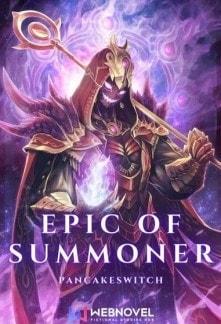 Epic of Summoner: Supreme Summoner System in the Apocalypse cover