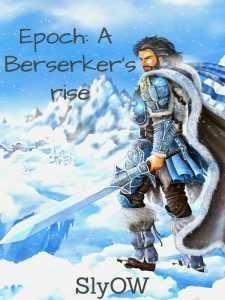 Epoch: A Berserker's Rise cover