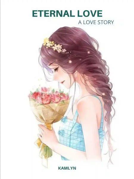 Eternal Love: A Love