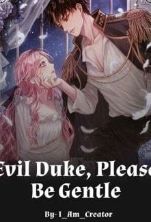 Evil Duke, Please Be Gentle! cover