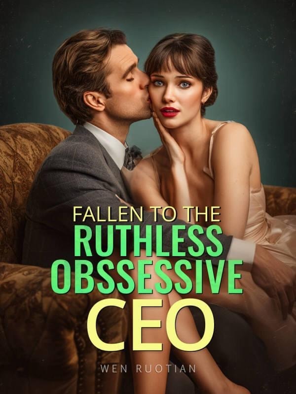 Fallen To The Ruthless Obssessive CEO cover