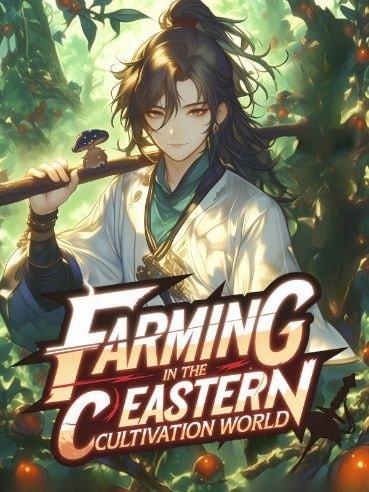 Farming In The Eastern Cultivation World cover