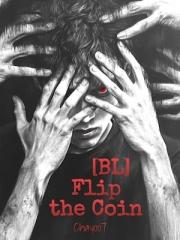 Flip the Coin [BL] N