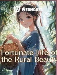 Fortunate Life of the Rural Beauty cover